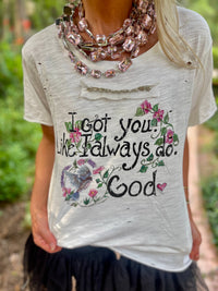 2352- I Got You Distressed Graphic Tee