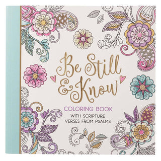 *Coloring Book Be Still
