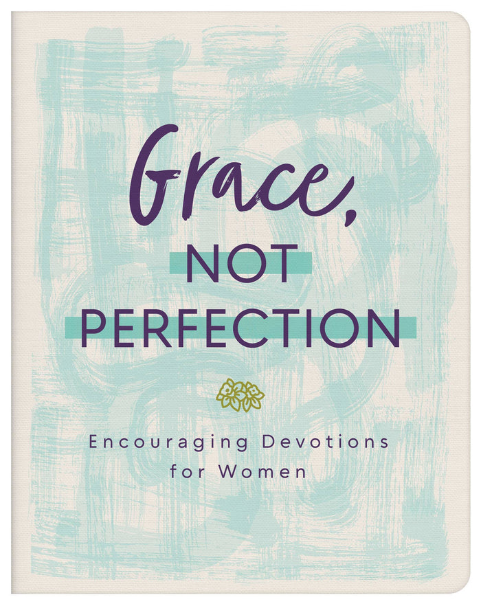 2330- Grace, Not Perfection