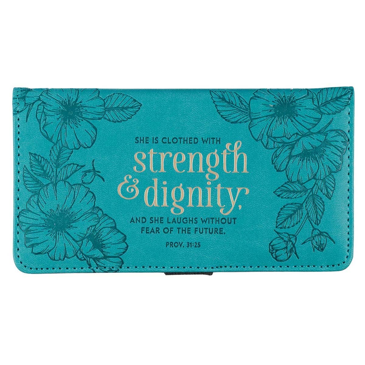 3416- Checkbook Wallet Teal Strength & Dignity Prov. 31:25