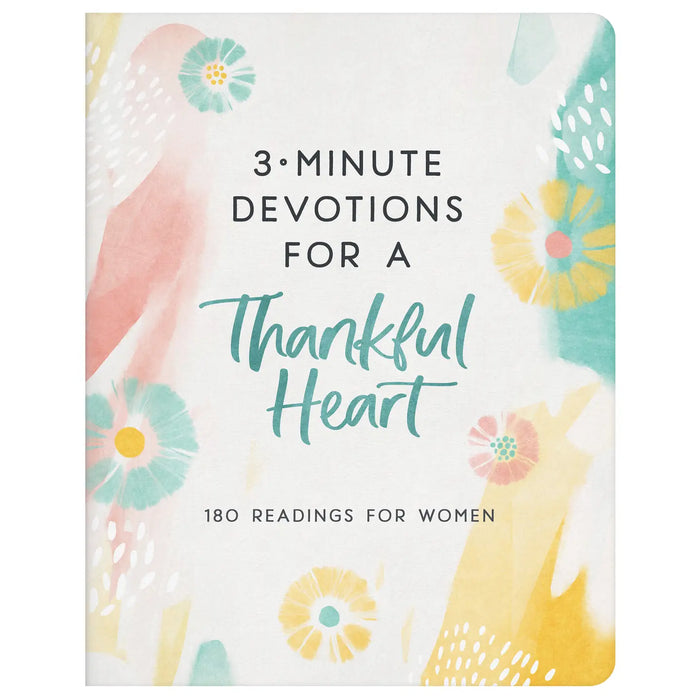 2319- 3 Minute Devotions for a Thankful Heart