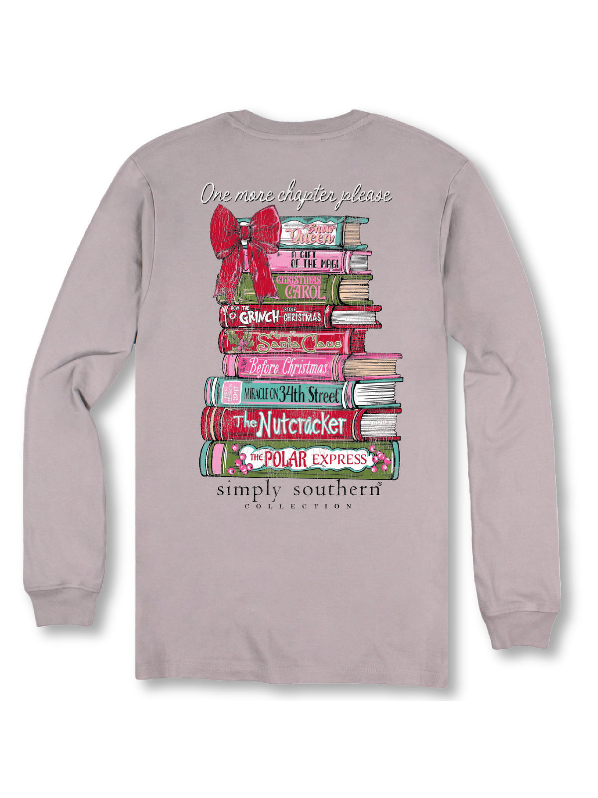 One More Chapter Long Sleeve T-Shirt by Simply Southen