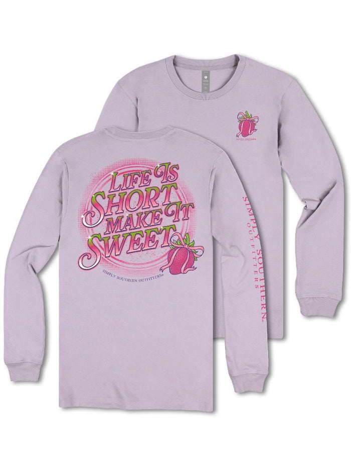 Life is Short, Make it Sweet Long Sleeve T-Shirt by Simply Southern