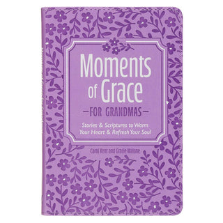 *Moments of Grace for Grandmas