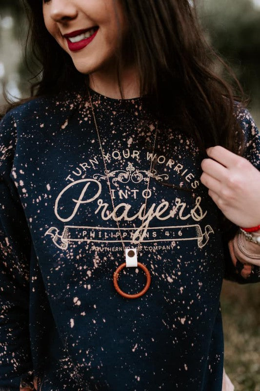 1716- Turn Your Worries Into Prayers Bleached Sweatshirt