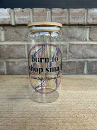 Shop Small 16oz Glass Cup w/ Lid & Straw {PICK DESIGN}