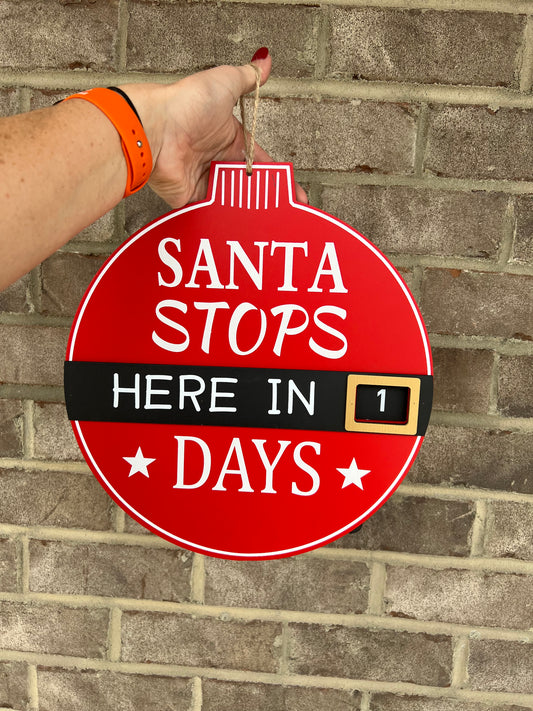 7261- Santa Stops Here Ornament Countdown