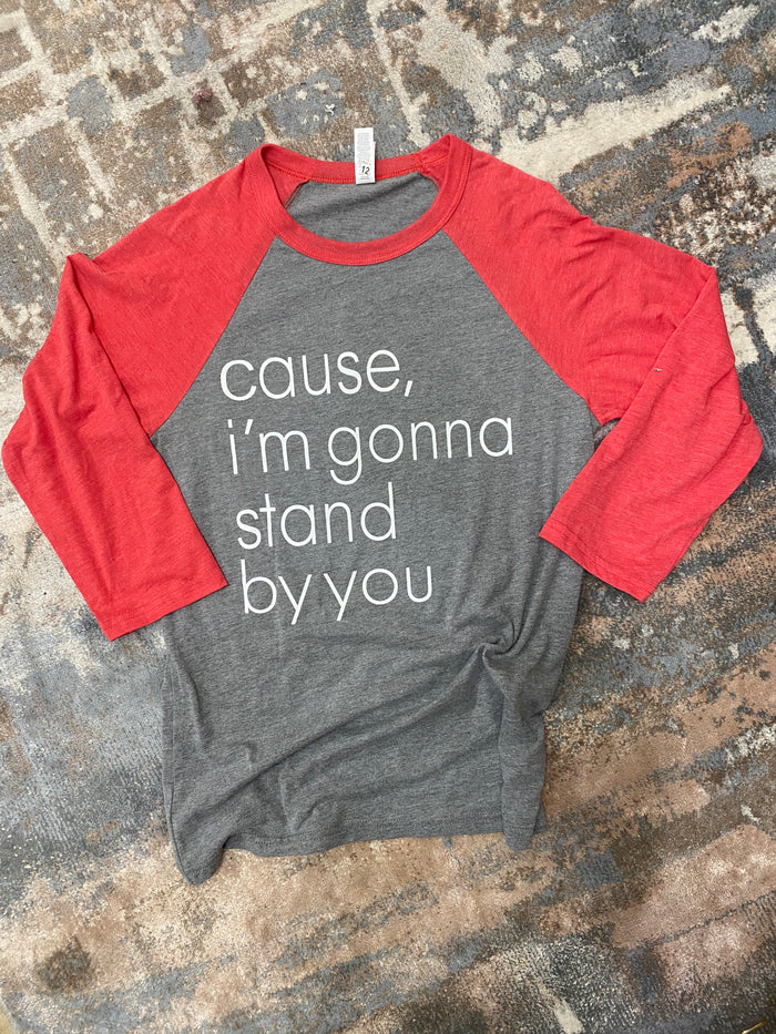 1937- ISAIAH117 I’m Going To Stand By You Raglan Tshirt