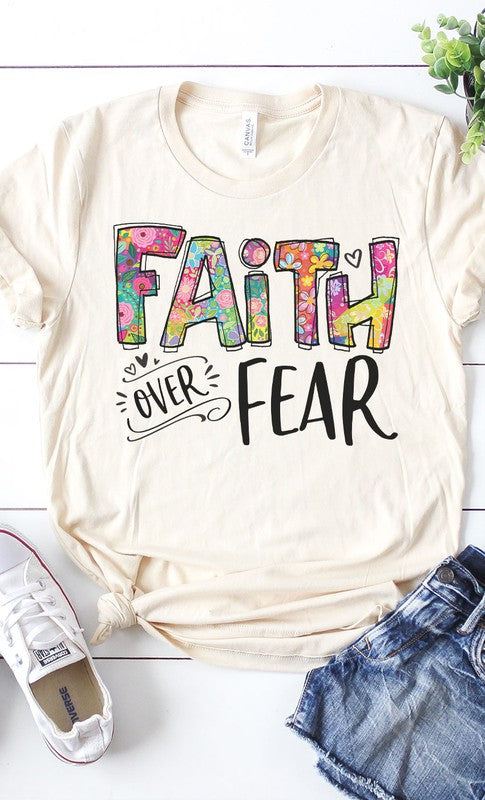 1570- Faith Over Fear Graphic Tee